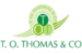 T. O. THOMAS & CO